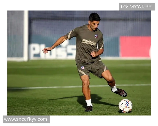 足球巨星苏亚雷斯的职业生涯与个人成就全景解析 足球巨星苏亚雷斯的职业生涯与个人成就全景解析